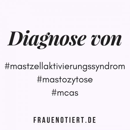 mastzellaktivierungssyndrom, diagnose, mastzellaktivitätssyndrom, mcas, mcad, mastozytose