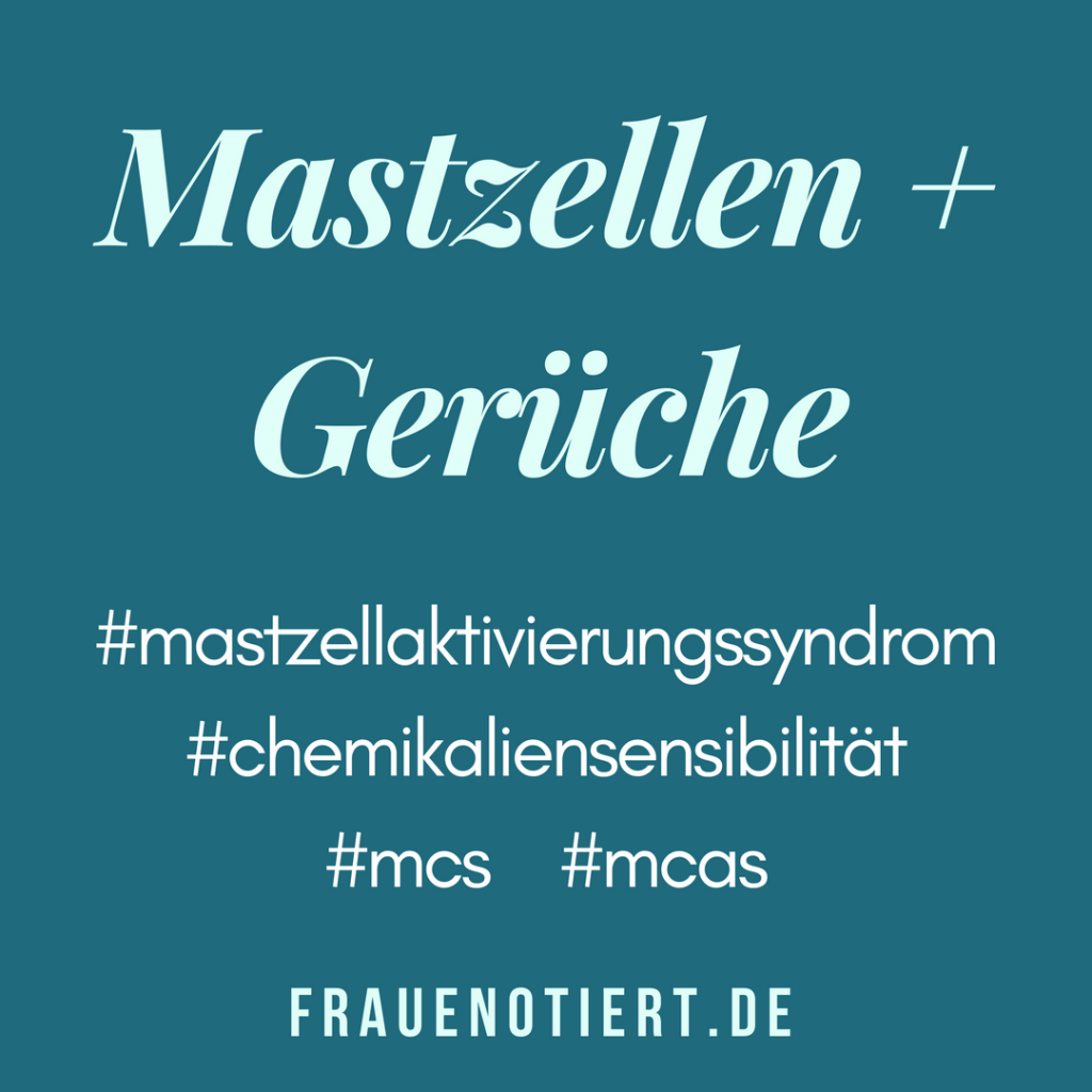 mastzellaktivierungssyndrom, mastozytose, mcas, mcad, mastzellaktivitätssyndrom, mastzellerkrankung, chemikaliensensibilitaet, chemicalsensitivity, mcs,