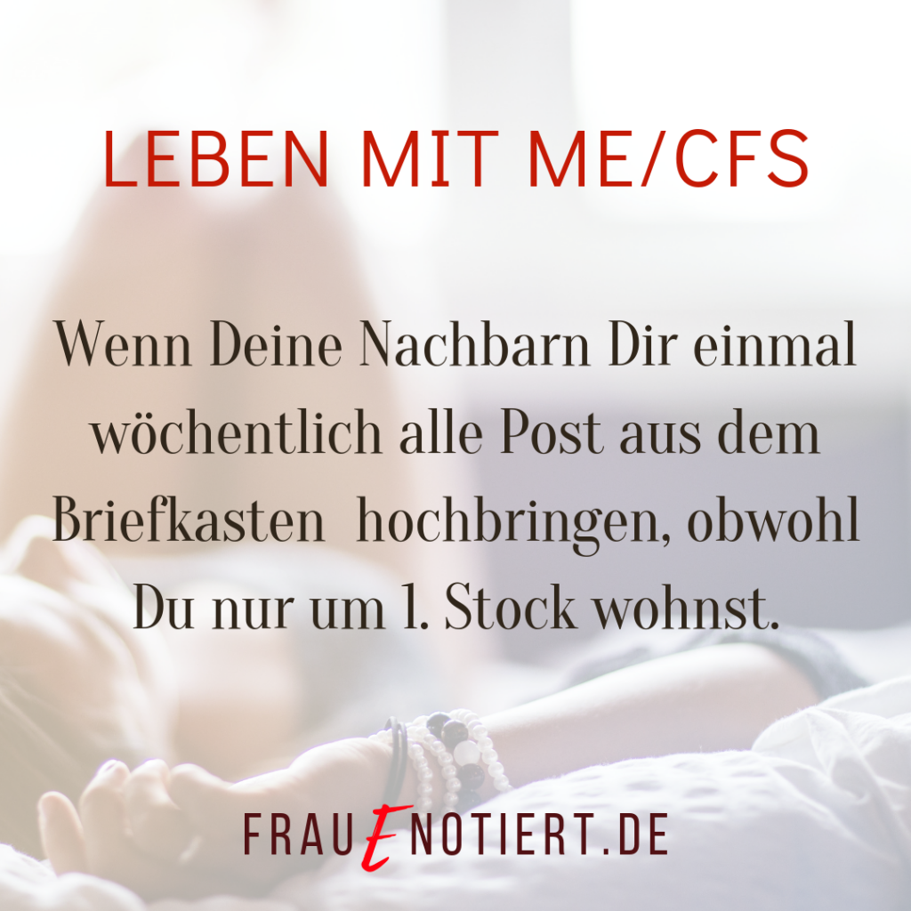 ME/CFS, ME, CFS, Chronic Fatigue Syndrome, Fatigue, Chronische Erschöpfung, Myalgische Enzephalomyelitis, Post-Exertional Malaise, PENE, PEM