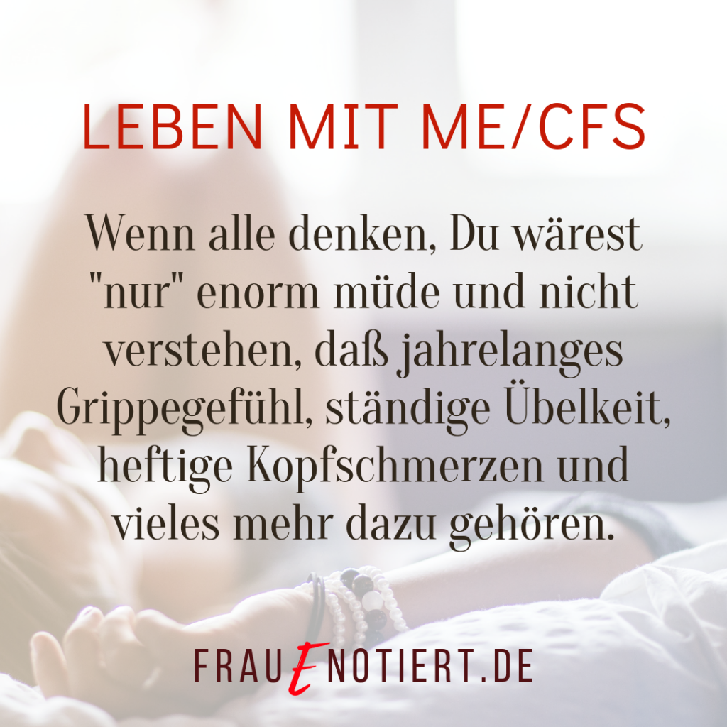 ME/CFS, ME, CFS, Chronic Fatigue Syndrome, Fatigue, Chronische Erschöpfung, Myalgische Enzephalomyelitis, Post-Exertional Malaise, PENE, PEM