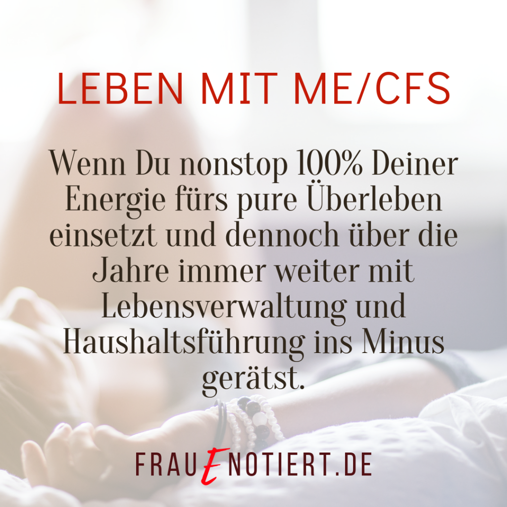 ME/CFS, ME, CFS, Chronic Fatigue Syndrome, Fatigue, Chronische Erschöpfung, Myalgische Enzephalomyelitis, Post-Exertional Malaise, PENE, PEM